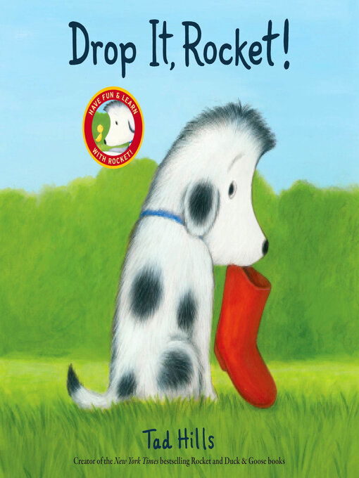 Title details for Drop It, Rocket! by Tad Hills - Available